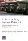 China's Evolving Nuclear Deterrent: Major Drivers and Issues for the United States By Eric Heginbotham, Michael S. Chase, Jacob L. Heim Cover Image