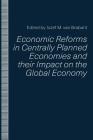 Economic Reforms in Centrally Planned Economies and Their Impact on the Global Economy Cover Image