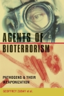 Agents of Bioterrorism: Pathogens and Their Weaponization By Geoffrey Zubay Cover Image