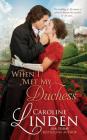 When I Met My Duchess By Caroline Linden Cover Image