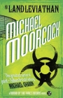 The Land Leviathan: A Nomad of the Time Streams Novel By Michael Moorcock Cover Image