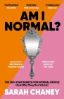 Am I Normal? By Sarah Chaney Cover Image