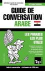 Guide de conversation Français-Arabe égyptien et dictionnaire concis de 1500 mots (French Collection #46) By Andrey Taranov Cover Image