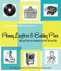 Penny Loafers & Bobby Pins: Tales and Tips from Growing Up in the ’50s and ’60s Cover Image