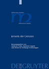 Jenseits der Grenzen (Millennium-Studien / Millennium Studies #25) By Andreas Goltz (Editor), Hartmut Leppin (Editor), Heinrich Schlange-Schöningen (Editor) Cover Image