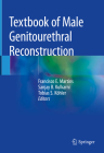 Textbook of Male Genitourethral Reconstruction Cover Image