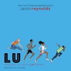 Lu (Track #4) By Jason Reynolds, Guy Lockard (Read by) Cover Image