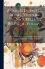 Annales Du Musée Royal D'histoire Naturelle De Belgique, Volume 6... By Institut Royal Des Sciences Naturelle (Created by), Musée Royal d'Histoire Naturelle de Be (Created by) Cover Image