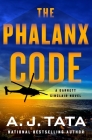 The Phalanx Code: A Garrett Sinclair Novel By A. J. Tata Cover Image