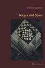 Borges and Space (Hispanic Studies: Culture and Ideas #41) Cover Image