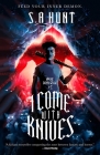 I Come with Knives: Malus Domestica #2 By S. A. Hunt Cover Image