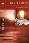 Revelation: A Vision of Hope (Bringing the Bible to Life) By Craig S. Keener, Janet Nygren, Karen H. Jobes (Editor) Cover Image