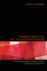 Transformative Religious Experience By Joshua Iyadurai Cover Image