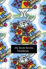 My Book Review Notebook: Handy 6 X 9 Notebook to Keep Track of Books You Have Read or Wish to Read. Bookshelves Full of Books. By Jenny Tucker Cover Image