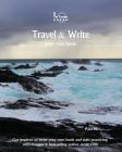 Travel & Write Your Own Book - Azores: Get Inspired to Write Your Own Book and Start Practicing with Traveler & Best-Selling Author Amit Offir By Amit Offir (Photographer), Amit Offir Cover Image
