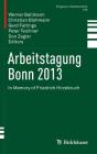 Arbeitstagung Bonn 2013: In Memory of Friedrich Hirzebruch (Progress in Mathematics #319) By Werner Ballmann (Editor), Christian Blohmann (Editor), Gerd Faltings (Editor) Cover Image