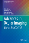 Advances in Ocular Imaging in Glaucoma (Essentials in Ophthalmology) Cover Image