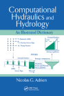 Computational Hydraulics and Hydrology: An Illustrated Dictionary Cover Image