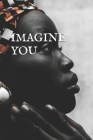 Imagine You By Kiki Carrington Cover Image