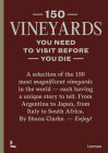 150 Vineyards You Need to Visit Before You Die Cover Image