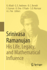 Srinivasa Ramanujan: His Life, Legacy, and Mathematical Influence Cover Image