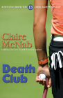 Death Club (Inspector Carol Ashton #13) By Claire McNab Cover Image