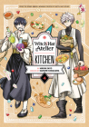 Witch Hat Atelier Kitchen 4 By Hiromi Sato, Kamome Shirahama (Created by) Cover Image