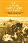 Fate, Honor, Family and Village: Demographic and Cultural Change in Rural Italy Since 1800 Cover Image