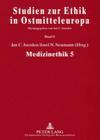 Medizinethik 5 (Studien Zur Ethik In Ostmitteleuropa #8) By Jan C. Joerden (Editor), Josef N. Neumann (Editor) Cover Image