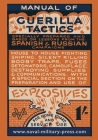 Manual of Guerilla Tactics: Specially Prepared And Based On Lessons From The Spanish And Russian Campaigns Cover Image