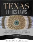 Texas Ethics Laws 2016-2017 By Andrew Cates Cover Image