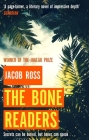 The Bone Readers By Jacob Ross Cover Image