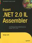 Expert .Net 2.0 Il Assembler By Serge Lidin Cover Image