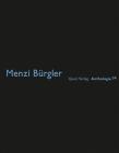 Menzi Bürgler: Anthologie 34 By Heinz Wirz Cover Image