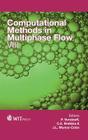 Computational Methods in Multiphase Flow VIII Cover Image