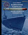 U.S. Navy Submarine Torpedo Mark 16 Mod 8 Handbook Cover Image