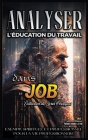 Analyser L'éducation du Travail dans Job Cover Image