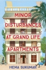 Minor Disturbances at Grand Life Apartments Cover Image