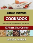 Manos Fuertes: A Beginner's Guide to BakingCakes By Wendy Marks Cover Image