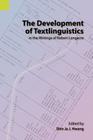 The Development of Textlinguistics in the Writings of Robert Longacre By Shin Ja J. Hwang (Editor) Cover Image