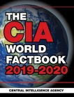 The CIA World Factbook 2019-2020 By Central Intelligence Agency Cover Image