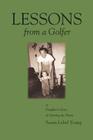 Lessons from a Golfer By Susan Lebel Young Cover Image