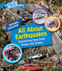 All About Earthquakes (A True Book: Natural Disasters) (A True Book (Relaunch)) Cover Image