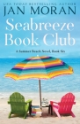 Seabreeze Book Club By Jan Moran Cover Image