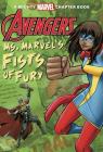 Avengers: Ms. Marvel's Fists of Fury (A Mighty Marvel Chapter Book) By Calliope Glass, Marvel Press Artist (Illustrator) Cover Image