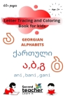 Letter tracing and coloring book for kids Georgian Alphabets: My first Georgian words for communication phonics book with English translations Cover Image