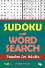 Sudoku and Word Search Puzzles for Adults Vol 1 By Puzzle Crazy Cover Image