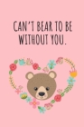 Can't bear to be without you: Happy Valentine's Day Puns notebook is the perfect gift for someone special. Besides the funny's, it's really useful c By Puns Word Cover Image
