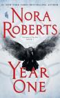 Year One (Chronicles of the One #1) By Nora Roberts, Julia Whelan (Read by) Cover Image