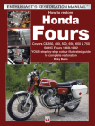 How to Restore Honda Fours: Covers CB350, 400, 500, 550, 650 & 750, SOHC Fours 1969-1982 - YOUR step-by-step colour illustrated guide to complete restoration (Enthusiast's Restoration Manual) By Ricky Burns Cover Image